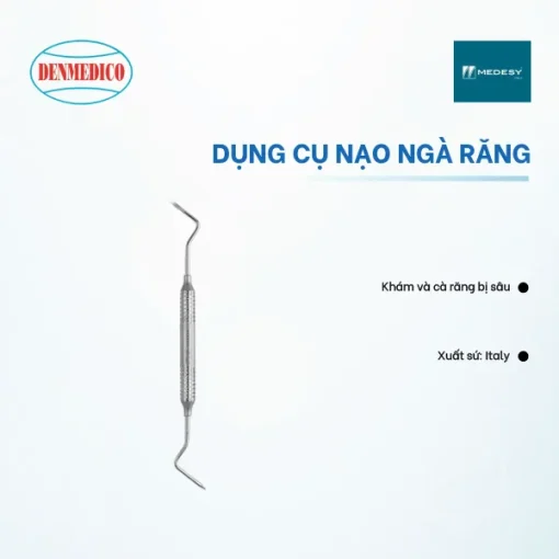 Dụng cụ nạo ngà răng Medesy