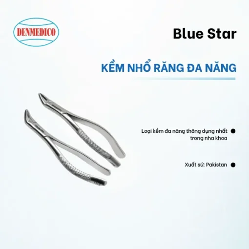 Kềm nhổ răng đa năng Blue Star